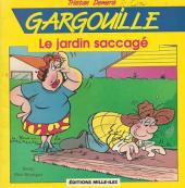 Gargouille -HS- Le jardin saccagé