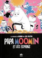 Moomin (Les Aventures de) -4- Papa Moomin et les Espions