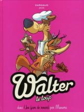 Walter Le Loup -2- Faim de renard !