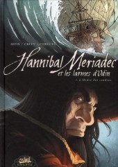 Hannibal Meriadec et les larmes d'Odin -1a- L'ordre des cendres