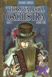 The royal Doll Orchestra -1- Tome 1