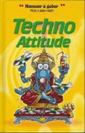 Techno attitude - Tome 2