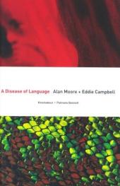 A disease of language (2005) - A disease of language