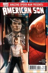 Amazing Spider-Man Presents: American Son (2010) -3- American son part 3: side effects