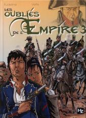 Les oubliés de l'Empire -3- Les damnés