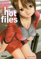 Hot files - Tome 1