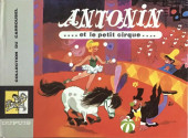 Antonin - Antonin et le Petit Cirque