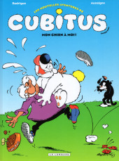 Cubitus (Les nouvelles aventures de) -6- Mon chien à moi !