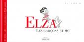 Elza -3- Les garçons et moi