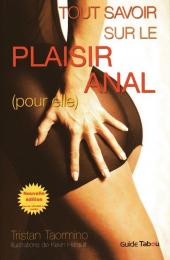 (AUT) Hérault / Trantkat -a2006- Le plaisir anal (pour elle)