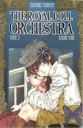 The royal Doll Orchestra -2- Tome 2