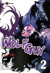 Wolf Guy -2- Tome 2