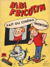 Bibi Fricotin (5e Série - SPE) (Album double) -5- Bibi Fricotin fait du cinéma - Bibi Fricotin inventeur