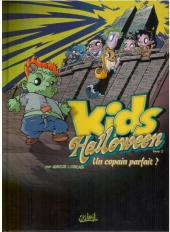 Les kids Halloween -2a- Un copain parfait?