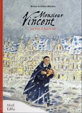 Monsieur Vincent - La Vie à sauver