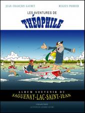 Le tour du Québec en BD -2- Les aventures de Théophile