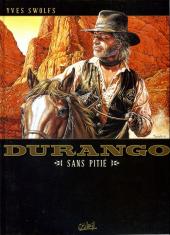 Durango -13b2008- Sans pitié