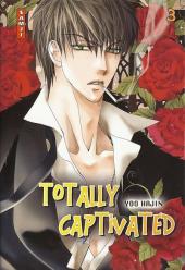 Totally Captivated -3- Tome 3