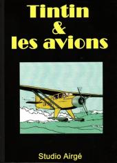 Tintin - Pastiches, parodies & pirates -PIR- Tintin & les avions