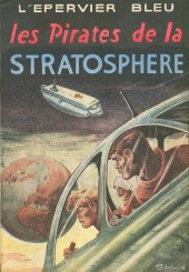 L'Épervier bleu (Dupuis) -4a1954- Les pirates de la stratosphère
