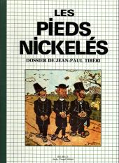 Les pieds Nickelés (Divers) - Les Pieds Nickelés - Le dossier des Pieds Nickelés