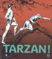 (Catalogues) Expositions - Tarzan !