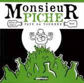 Monsieur Piche -1- Monsieur Piche paye sa tournée