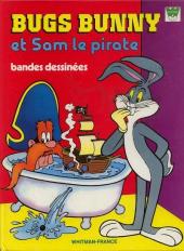 Bugs Bunny (Whitman-France) - Bugs Bunny et Sam le pirate
