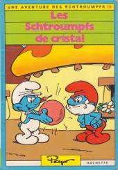 Les schtroumpfs (Hachette-Livre de poche) -15- Les Schtroumpfs de cristal