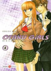 Otaku girls -6- Tome 6