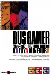 Bus Gamer - 1999-2001 The Pilot Edition