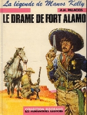 Manos Kelly -1a1981- Le drame de Fort Alamo