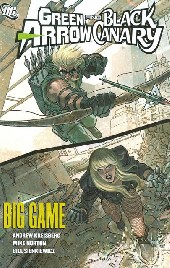 Green Arrow and Black Canary (2007) -INT05- Big game