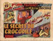 Fripounet et Marisette (Collection Belles Histoires de Vaillance) -3a- Le Secret du crocodile