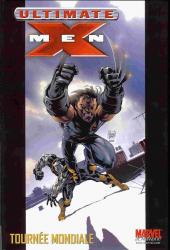 Ultimate X-Men (Marvel Deluxe) -2a- Tournée mondiale