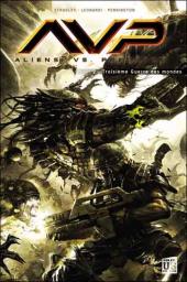 Aliens vs. Predator (Soleil) -2- Troisième guerre des mondes