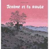 Jérôme d'alphagraph -6- Jérôme et la route