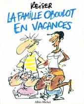 La famille Oboulot en vacances - La Famille Oboulot en vacances