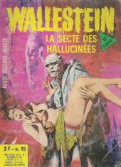 Wallestein -15- La secte des hallucinées