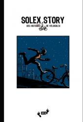 ... Story -1- Solex story, des histoires de vélosolex