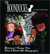 The boondocks Collection (2000) -1- Because I know you don't read the newspaper