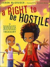 The boondocks Collection (2000) -3- A right to be hostile: the boondocks treasury