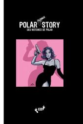 ... Story -2- Polar story, des histoires de polar