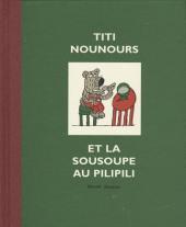 Titi Nounours et la sousoupe au pilipili - Tome  