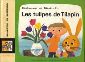 Bonhommet et Tilapin -2a- Les tulipes de Tilapin 