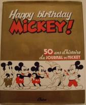 Happy birthday Mickey ! - 50 ans d'histoire du Journal de Mickey