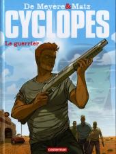 Couverture de Cyclopes -4- Le guerrier