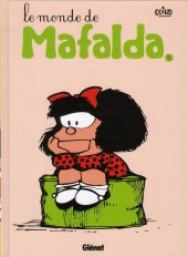 Mafalda -5c2011- Le monde de Mafalda