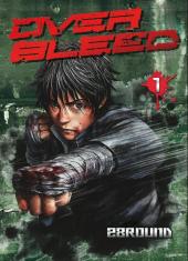 Over bleed -1- Tome 1