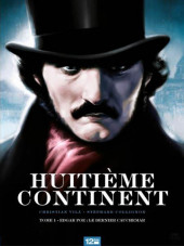 Huitième continent -1- TOME 1 - Edgar Poe : Le Dernier Cauchemar